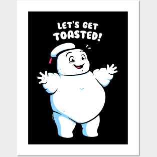 Let's get toasted Posters and Art